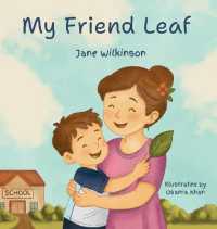 My Friend Leaf