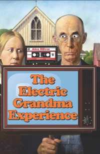 The Electric Grandma Experience