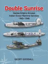 Double Sunrise : Qantas Empire Airways Indian Ocean Wartime Services 1943-1946