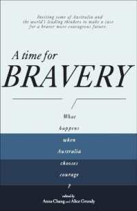 A Time for Bravery : What happens with Australians are Courageous