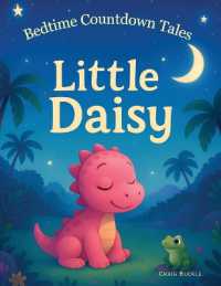 Bedtime Countdown Tales - Little Triceratops: A gentle picture book series designed to help children ages 3-6 relax, unwind, and settle into peaceful (Bedtime Countdown Tales") 〈3〉