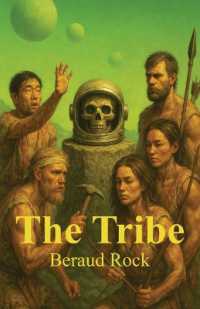 The Tribe (The Alloy Trilogy)