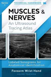 Technical Ultrasound Handbook - Muscles & Nerves : An Ultrasound Tracing Atlas (Series 1) (Technical Ultrasound Handbook - Muscles & Nerves: An Ultrasound Tracing Atlas)