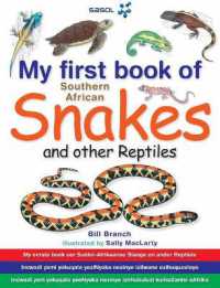 My First Book: South African Snakes & Reptiles (My First Book)