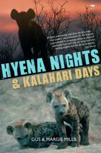 Hyena nights, kalahari days