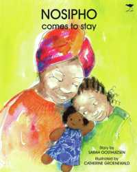 Nosipho comes to stay (The Thandi and Nosipho series)