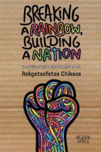 Breaking a Rainbow, Building a Nation : The Politics Behind #MustFall Movements