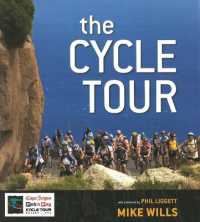 Cycle Tour : 'The Drama, Camaraderie, Scenery, History and Sheer Craziness of the World's Biggest Individually-timed Cycling Event'