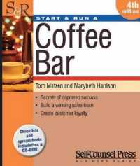 Start & Run a Coffee Bar (Start and Run a...) （4 WIN PAP/）