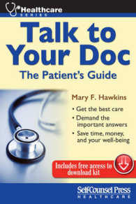 Talk to Your Doc : The Patient's Guide (Self-counsel Health-care)