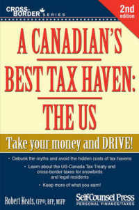 A Canadian's Best Tax Haven: the Us : Take Your Money and Drive (Cross-border) （2ND）
