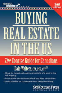 Buying Real Estate in the U.S. : The Concise Guide for Canadians (Cross-border) （2ND）
