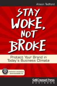 Stay Woke, Not Broke : Protect Your Brand in Today's Business Climate (Business)