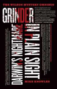 The Wilson Mystery Omnibus : Includes: Darwin's Nightmare, Grinder, and in Plain Sight （No）