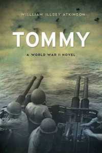 Tommy : A World War II Novel