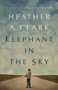 Elephant in the Sky : A Novel