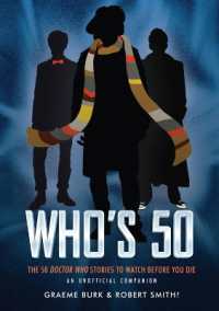 Who's 50 : 50 Doctor Who Stories to Watch before You Die - an Unofficial Companion