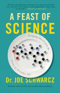 A Feast of Science : Intriguing Morsels from the Science of Everyday Life