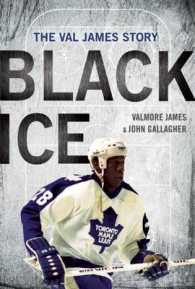 Black Ice : The Val James Story