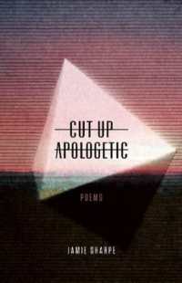 Cut-up Apologetic （No）