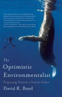 The Optimistic Environmentalist : Progressing toward a Greener Future （No）