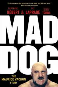 Mad Dog : The Maurice Vachon Story （No）