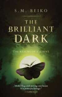 The Brilliant Dark : The Realms of Ancient (Realms of Ancient)