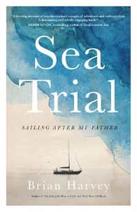 Sea Trial : Sailing after My Father