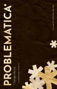 Problematica : New and Selected Poems 1995-2020 （No）