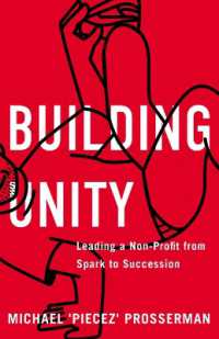 Building Unity : Leading a Non-Profit from Spark to Succession （No）