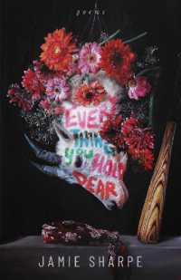 Everything You Hold Dear : Poems （No）