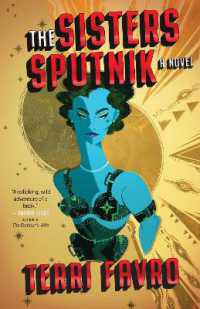 The Sisters Sputnik : A Novel