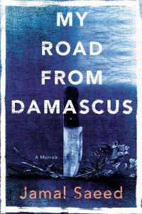 My Road from Damascus : A Memoir （No）