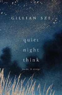 Quiet Night Think : Poems & Essays （No）