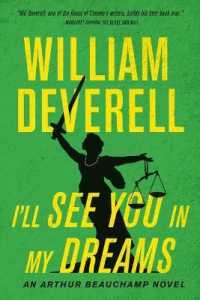 I'll See You in My Dreams : An Arthur Beauchamp Novel (Arthur Beauchamp Novel)