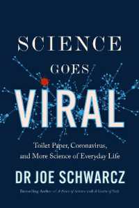 Science Goes Viral : Toilet Paper, Coronavirus, and More Science of Everyday Life