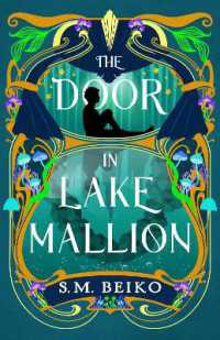 The Door in Lake Mallion : The Brindlewatch Quintet, Book Two (The Brindlewatch Quintet) （No）