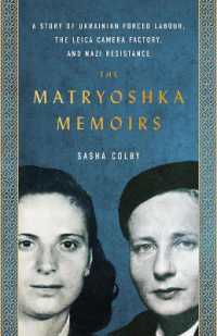 The Matryoshka Memoirs （No）