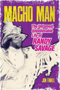 Macho Man : The Life of Randy Savage （No）