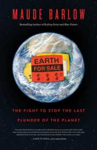 Earth for Sale : The fight to stop the last plunder of the commons （No）