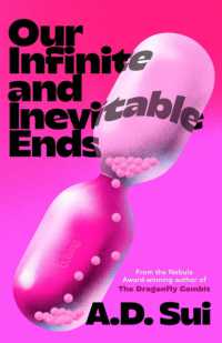 Our Infinite and Inevitable Ends （No）
