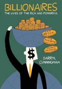 Billionaires : The Lives of the Rich and Powerful