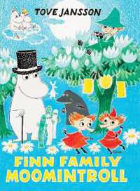 Finn Family Moomintroll (Moomin Chapter Books)