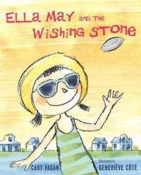 Ella May and the Wishing Stone （Reprint）