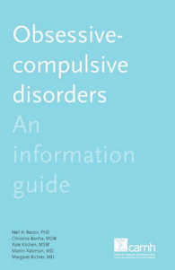 Obsessive-compulsive Disorder : An Information Guide