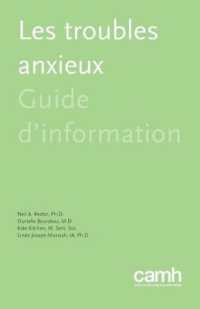 Les Troubles Anxieux : Guide D'information