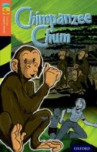 Oxford Reading Tree Treetops Graphic Novels: Level 13: Chimpanzee Chum (Oxford Reading Tree Treetops Graphic Novels) -- Paperback / softback