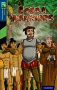 Oxford Reading Tree Treetops Graphic Novels: Level 14: Cocoa Warriors (Oxford Reading Tree Treetops Graphic Novels) -- Paperback / softback
