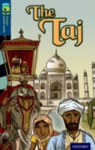 Oxford Reading Tree Treetops Graphic Novels: Level 14: the Taj (Oxford Reading Tree Treetops Graphic Novels) -- Paperback / softback
