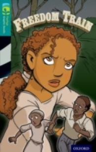 Oxford Reading Tree Treetops Graphic Novels: Level 16: Freedom Train (Oxford Reading Tree Treetops Graphic Novels) -- Paperback / softback
